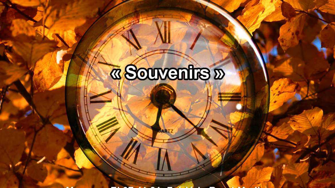 « Souvenirs » 07.11.21