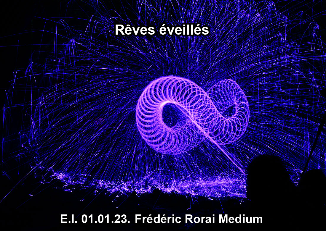 Rêves éveillés 01.01.2023